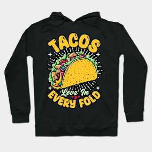 Tacos Love in Every Fold Hoodie